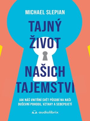 cover image of Tajný život našich tajemství